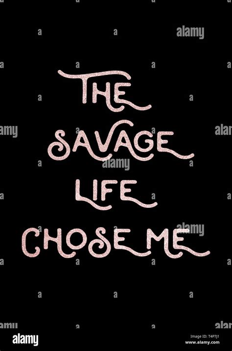 The savage life chose me. Savage wallpaper quote with black background ...