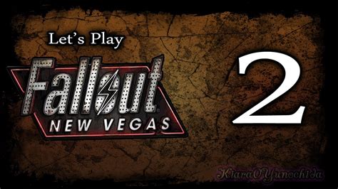 Let S Play Fallout New Vegas Part 2 YouTube