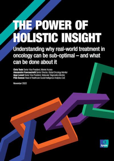 Oncology The Power Of Holistic Insights Ipsos