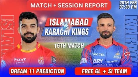 Karachi Kings Vs Islamabad United 15th Match Prediction Psl 2024 Kk Vs