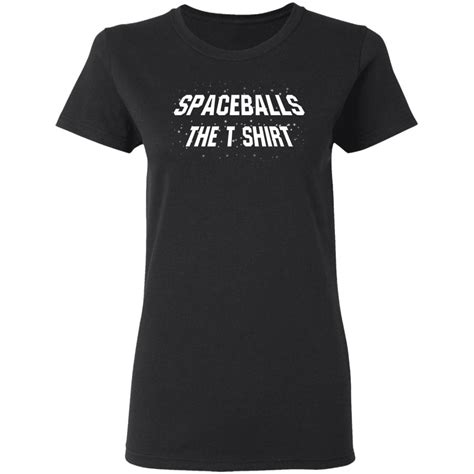 Spaceballs The T Shirt Rockatee