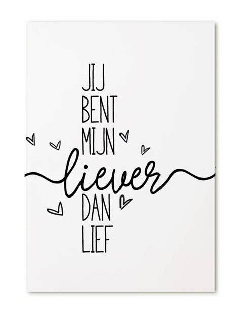 Leuke Zwart Wit Kaart Jij Bent Mijn Liever Dan Lief