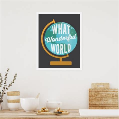 Wonderful World Globe Art Print Zazzle