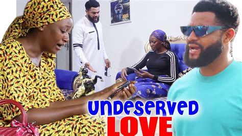 Undeserved Love New Hit Movie Season 3and4 Stephen Odimgbe And Adaeze Eluke 2023 Latest Nig