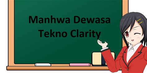 Manhwa Dewasa Paling Populer Dan Terbaik Tekno Clarity