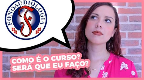 Faculdade De Fonoaudiologia O Que O Curso Aborda YouTube