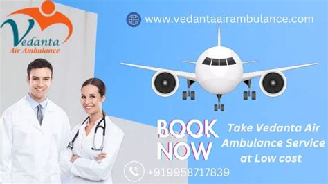 Ppt Hire Vedanta Air Ambulance Service In Mumbai Offers Life Care