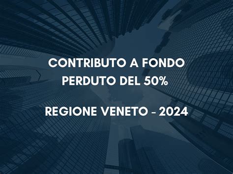 Contributo A Fondo Perduto Del Per Hotel In Veneto