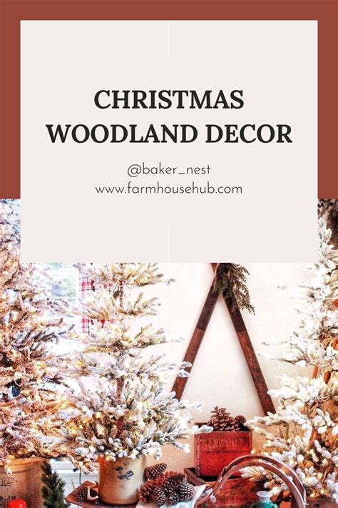 Woodland Holiday Decor Christmas Tree Decorations Best Christmas