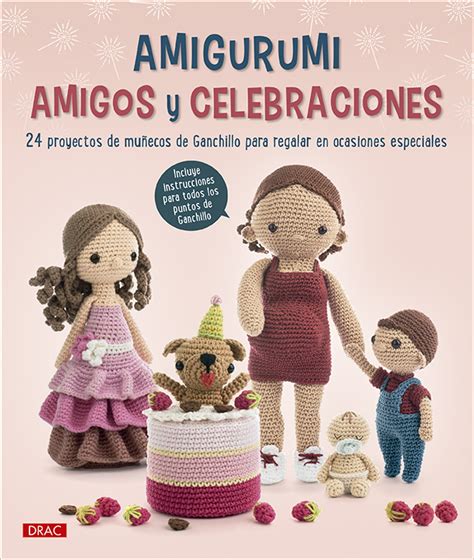 Lula y sus amigos amigurumi 15 divertidos y simpáticos muñecos de