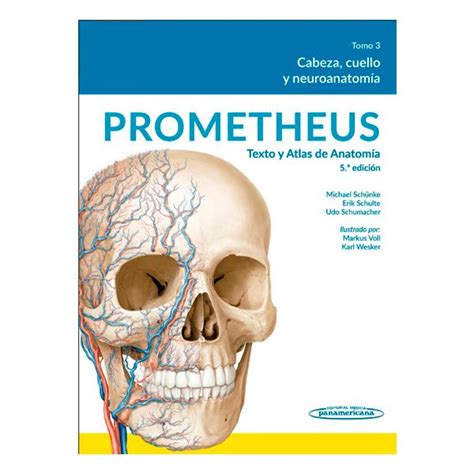 PROMETHEUS Texto y Atlas de Anatomía Michael Schünke Erik Schulte