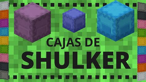 Caja De Shulker En Minecraft Como Hacerla Como Funciona Todo Sobre