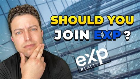 Should I Join Exp Realty In 2023 Is Exp Realty Right For You Youtube