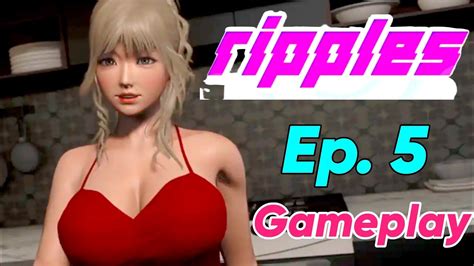 Ripples Full Gameplay Walkthrough Ep 5 Ripples Latest Version