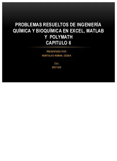 PROBLEMAS RESUELTOS DE INGENIERÍA QUÍMICA Y BIOQUÍMICA EN