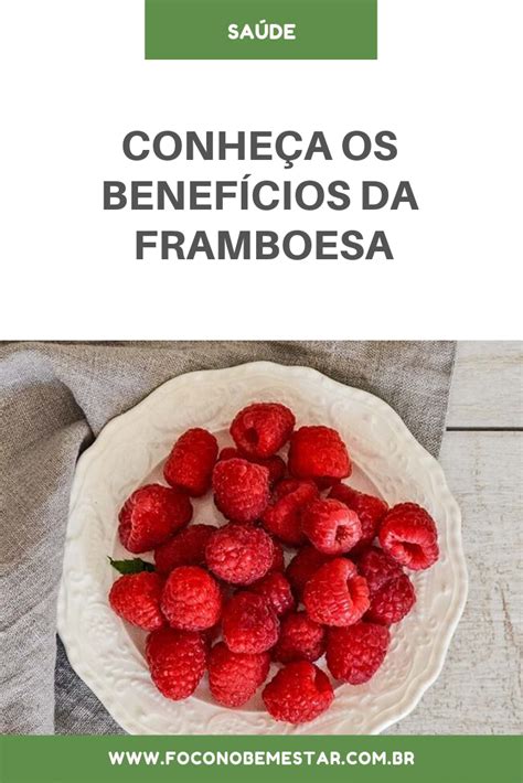 Saiba Todas As Propriedades E Os Benefícios Para Sua Saúde Da Fruta Da