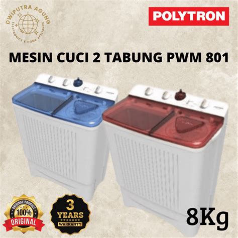 Jual MESIN CUCI 2 TABUNG POLYTRON PWM801 PWM 801 8KG Shopee Indonesia