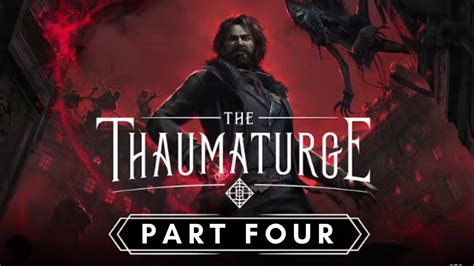 The Thaumaturge Gameplay Walkthrough Part No Commentary Youtube