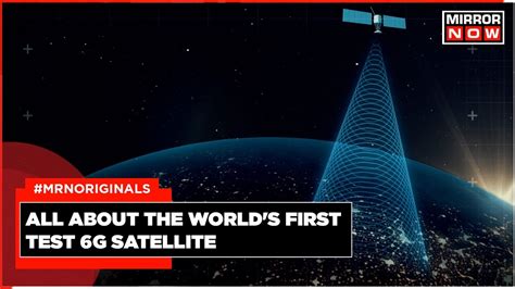 China Mobile Launched The World S First Test G Satellite What Makes