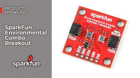 Product Showcase Sparkfun Environmental Combo Breakout Youtube