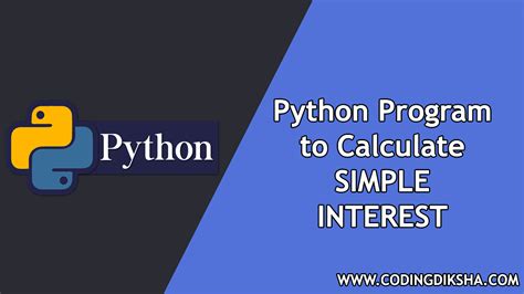 Python Program To Calculate Simple Interest Python Programming