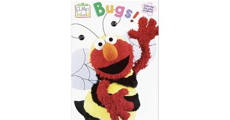 Elmo's World: Bugs! by Louis Womble