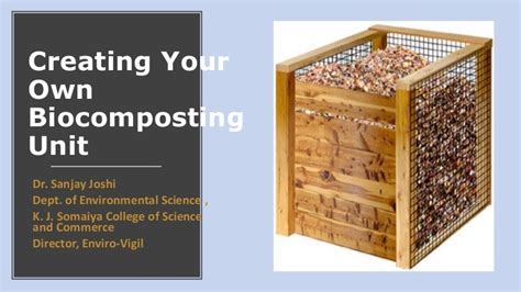 Creating Your Own Biocomposting Unit