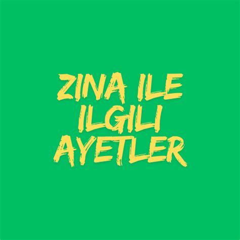 Zina Ile Ilgili Ayetler Dualar