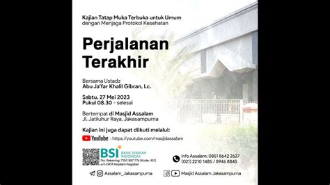 Perjalanan Akhir Ustadz Abu Ja Far Khalil Gibran Lc Masjid As