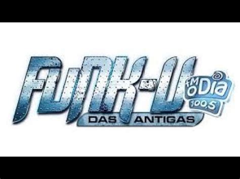 Funk U Das Antigas Fm O Dia Dj Tubar O E Dj Caverna Youtube