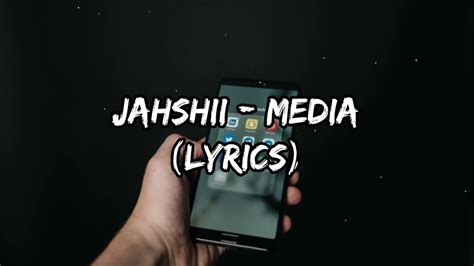 Jahshii Media Lyrics YouTube