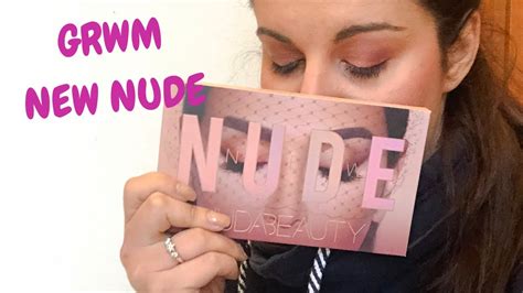 GRWM NEW NUDE HUDA BEAUTY PROVIAMO NUOVI PRODOTTI INSIEME