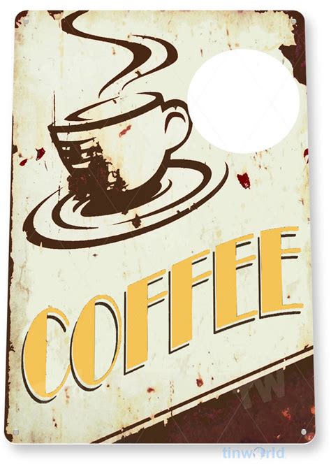 Rustic Coffee Sign C001 - TinWorld Coffee & Tea Signs, tinsign.com