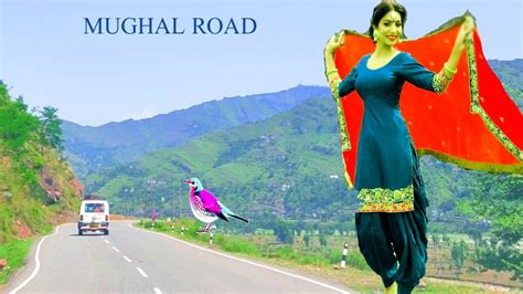 Aoo Chan Jii Gadi Rooz Chalande Aoo Pahari Geet Kashmir Mughal Road