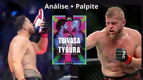 An Lise Ufc Fight Night Tai Tuivasa Vs Marcin Tybura Youtube