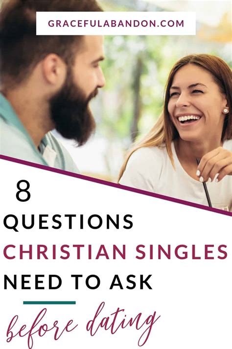 8 Questions Christians Singles Need To Ask Before Dating