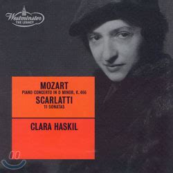 Clara Haskil 모차르트 피아노 협주곡 20번 스카를라티 소나타 Mozart Piano Concerto K