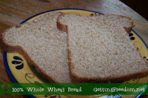 100% Whole Wheat Bread Recipe | Grain Mill Wagon