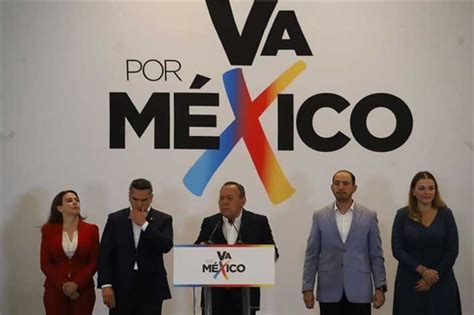 Va Por México Definirá El 27 De Junio Su Método Para Elegir Candidato