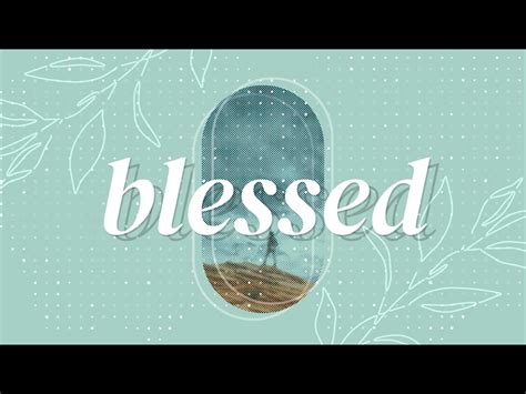 Blessed - Sermon Bumper | Church Visuals | WorshipHouse Media