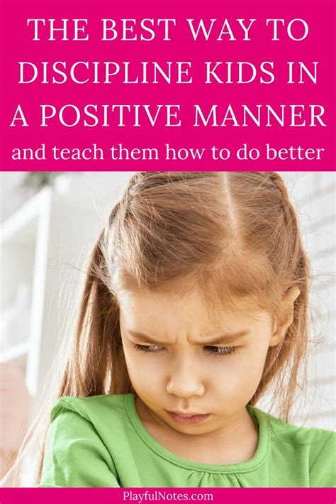 The Best Way To Discipline Kids In A Positive Manner And Teach Them How