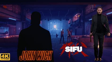 John Wick Mode Club Fight Sifu Mod K Fps Combat Gameplay