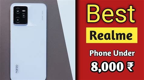 Realme Phone Under Top Realme Phone Under In Best