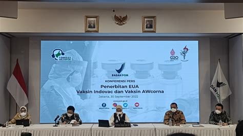 BPOM Penerbitan EUA Vaksin Indovac Dan Vaksin AWCorna