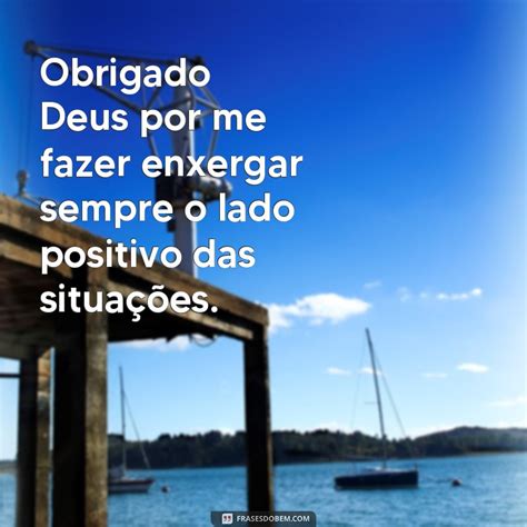 Descubra As Mais Belas Frases De Agradecimento A Deus Para Inspirar O