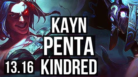 KAYN Vs KINDRED JNG Penta 500 Games Godlike 900K Mastery NA