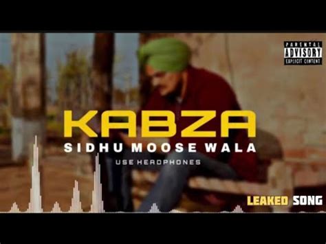 Leaked Song Sidhu Moose Wala Kabza Official Song