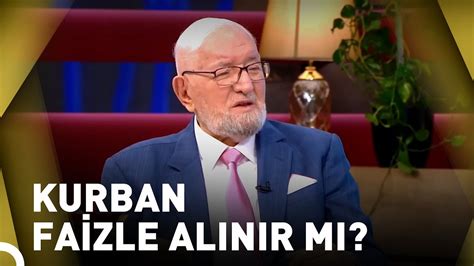 Taksitle Kurban Almak Caiz Midir Necmettin Nursa An La Sohbetler