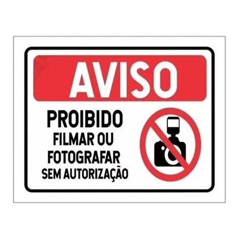 Placa Aviso Proibido Filmar Ou Fotografar 18x25 Shopee Brasil