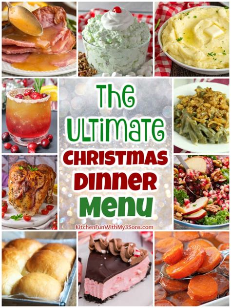 Ultimate Christmas Dinner Menu L Kitchen Fun With My 3 Sons